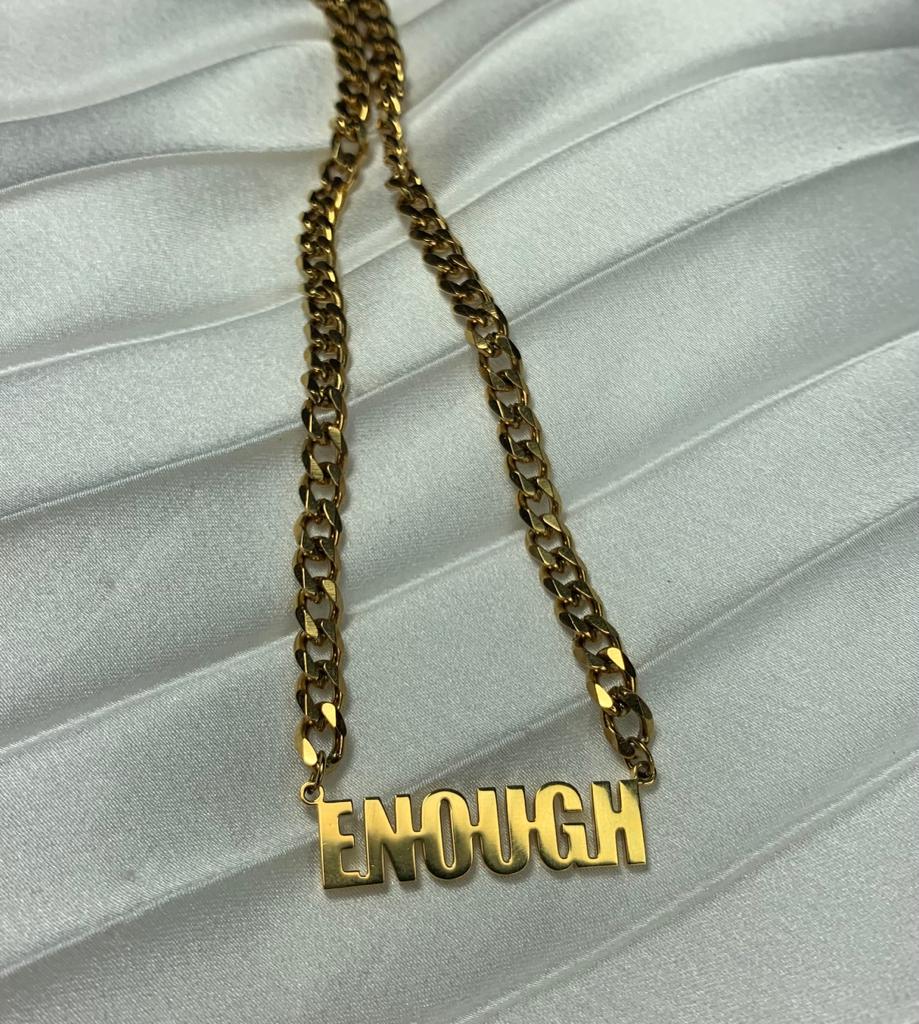 Enough Cuban Chain Necklace